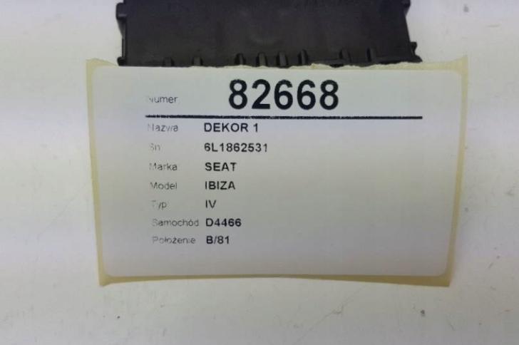 Držiak na POHÁR: 6L1862531 SEAT IBIZA III 2006 EU