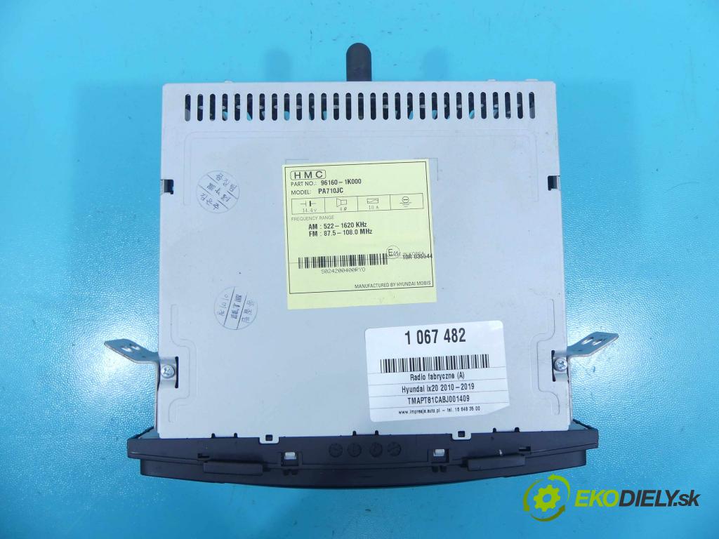 Hyundai ix20 2010-2019 1.4 16v 90 hp manual 66,2 kW 1396 cm3 5- Radio továrna: 96160-1K000