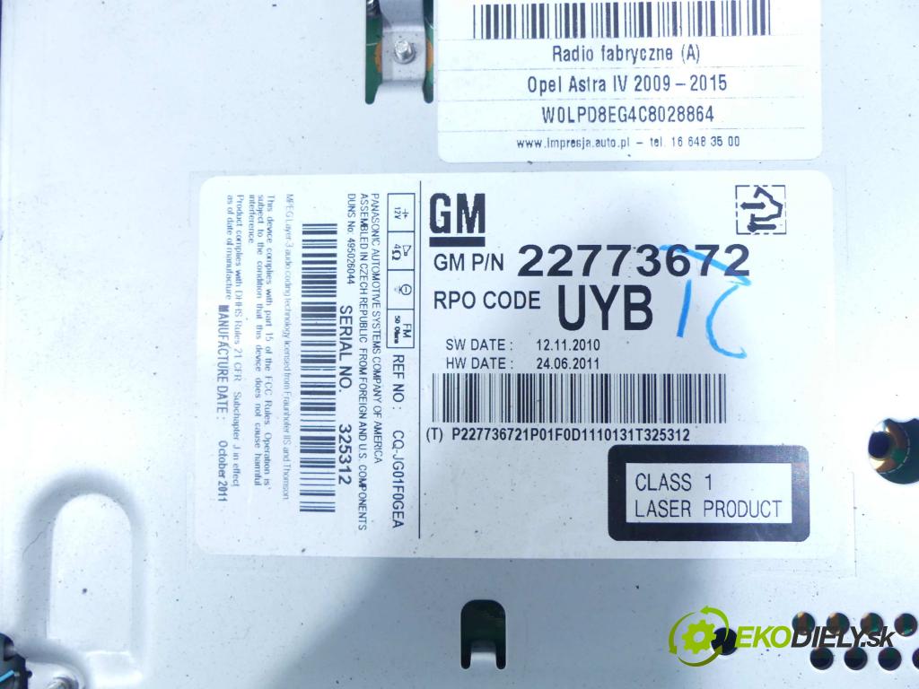 Opel Astra IV 2009-2015 1.7 cdti 110 HP manual 81 kW 1686 cm3 5- Radio továreň: 22773672