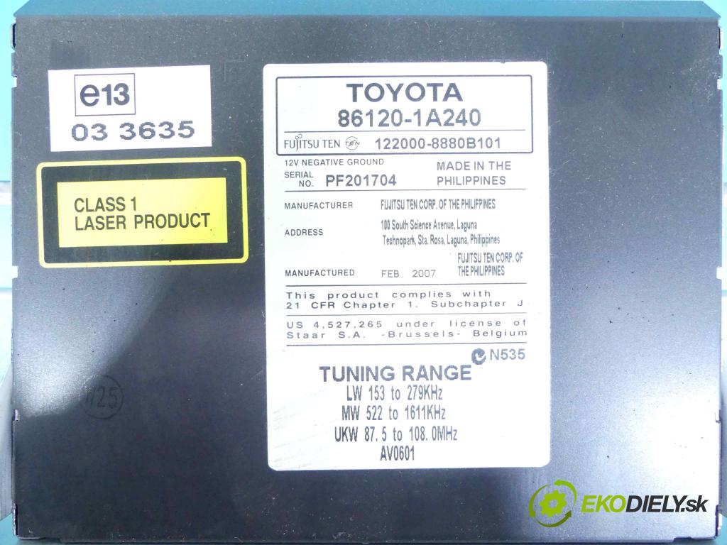 Toyota Auris I 2006-2013 1.4 VVT-i: 97KM manual 71 kW 1398 cm3 5- Radio továreň: 86120-1A240