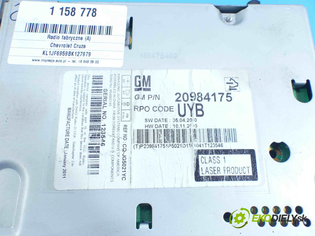 Chevrolet Cruze 1.8 16V 141 HP manual 104 kW 1796 cm3 4- Radio továreň: 20984175