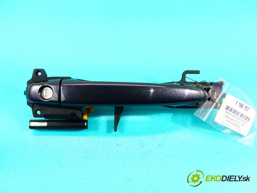 Subaru Legacy V 2009-2014 2.0 boxer 150 HP manual 110 kW 1998 cm3 5- rukoväť predné ľavé mimo:  (Vonkajšie predné ľavé)