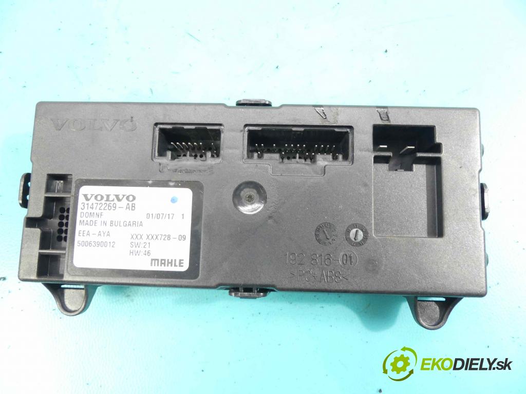 Volvo S90 2016- 2.0 T5 254KM automatic 187 kW 1969 cm3 4- modul riadiaca jednotka 31472269-AB (Ostatné)
