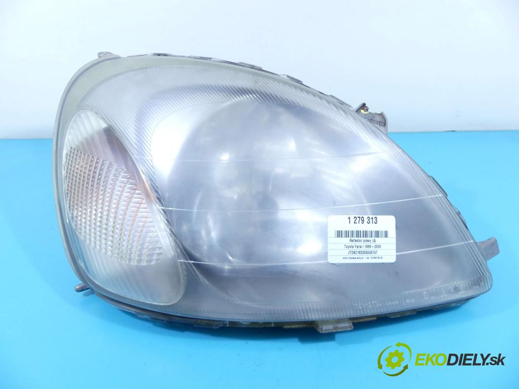 Toyota Yaris I 1999-2005 1.4 D4D 75 HP manual 55 kW 1364 cm3 5- Reflektor: pravý  (Pravé)