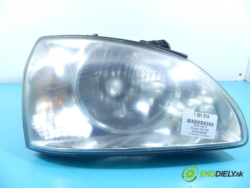 Kia Carens II 2002-2006 2.0 crdi 112KM manual 82,5 kW 1991 cm3 5- Reflektor: pravý  (Pravé)