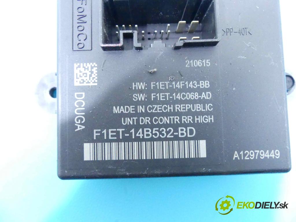Ford C-Max II 2010-2019 1.5 tdci 120 HP manual 88 kW 1499 cm3 5- modul riadiaca jednotka F1ET-14B532-BD (Ostatné)