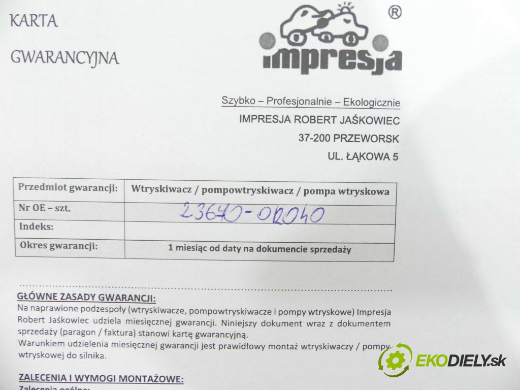 Toyota Avensis II T25 2003-2008 2.2 D-CAT 177 HP manual 130 kW 2231 cm3 5- vstrek 23670-0R040 (Vstrekovač paliva)