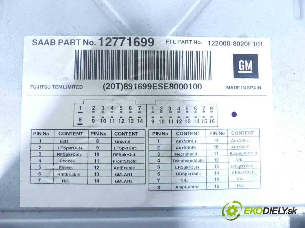 Saab 9-5 2.0 T 150 HP automatic 110 kW 1985 cm3 5- Radio originál 12771699