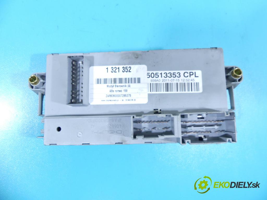 Alfa romeo 159 2.0 jtd 136 HP manual 100 kW 1956 cm3 5- modul riadiaca jednotka 50513353 (Ostatné)