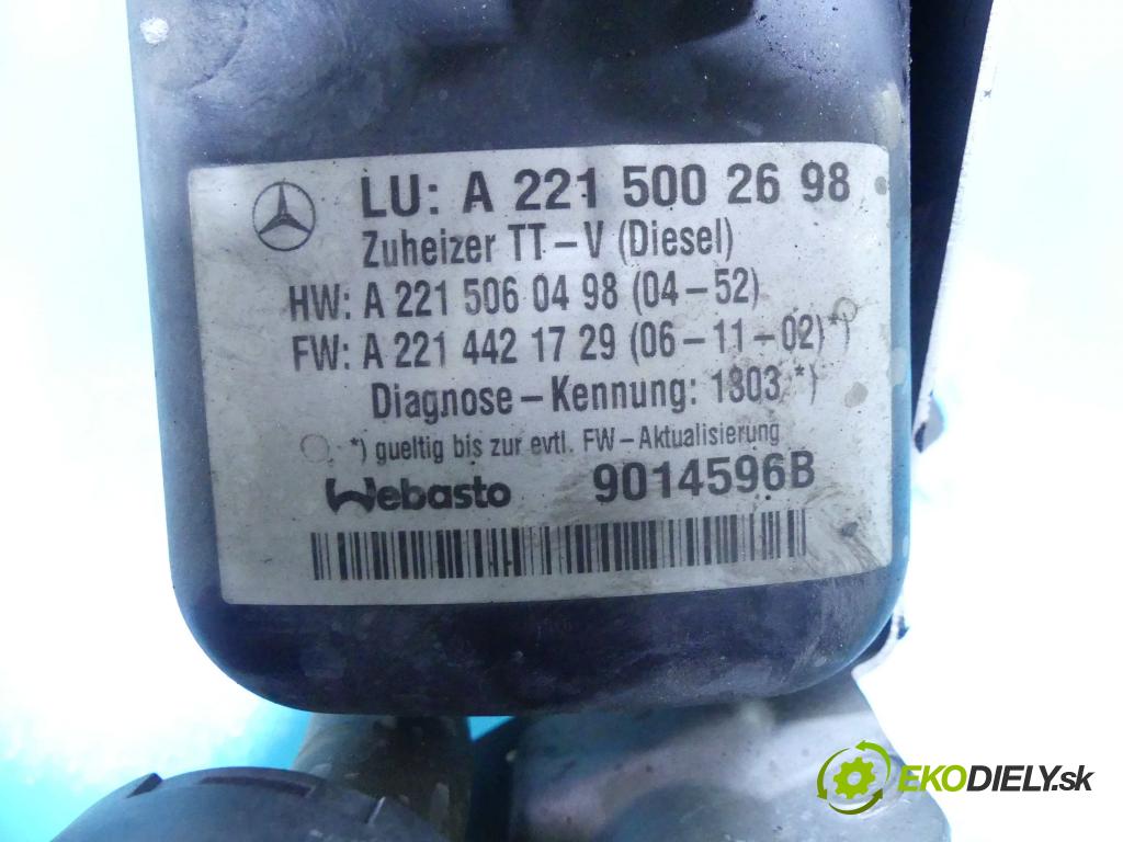 Mercedes S W221 2005-2013 3.0 cdi 235 hp automatic 173 kW 2987 cm3 4- Webasto A2215002698 (Webasto ohřívače)