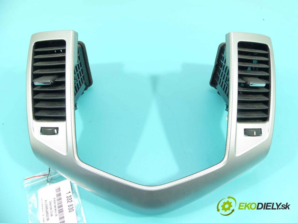 Chevrolet Cruze 2.0 VCDi: 150 HP manual 110 kW 1991 cm3 4- Mřížka: kúrenia stredová 96989985 (Mriežky kúrenia (fukáre))
