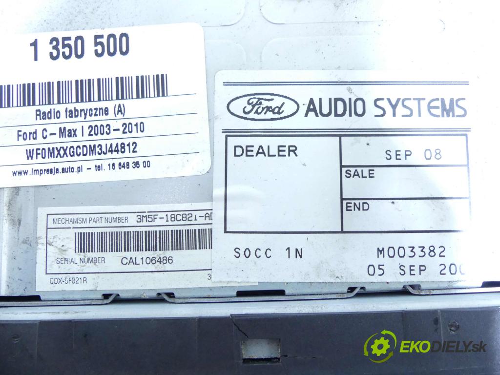 Ford C-Max I 2003-2010 1.8 16V 120 HP manual 88 kW 1798 cm3 5- Radio originál 3M5T-18C815-EF