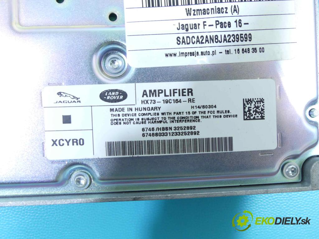 Jaguar F-Pace 16- 2.0d 179KM automatic 132 kW 1999 cm3 5- Zesilovač: HX73-19C164-RE (Zosilňovače)