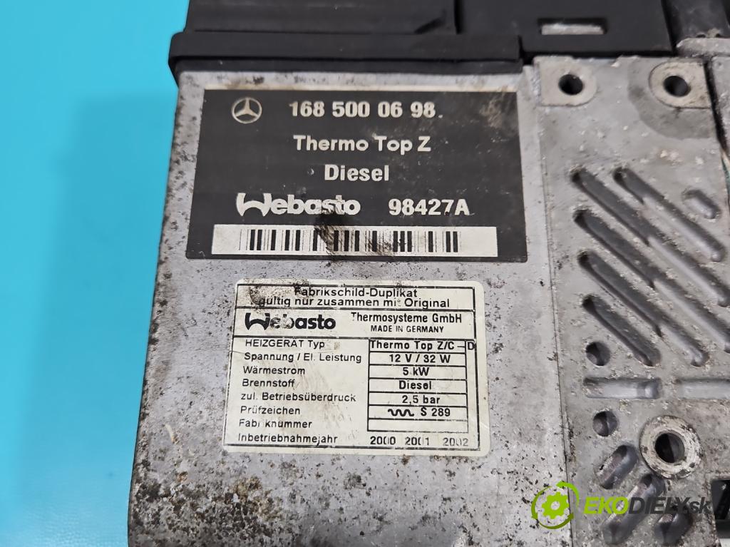Mercedes A W168 1997-2004 1.7 cdi 90 hp manual 66 kW 1689 cm3 5- Webasto 1685000698 (Webasto ohřívače)