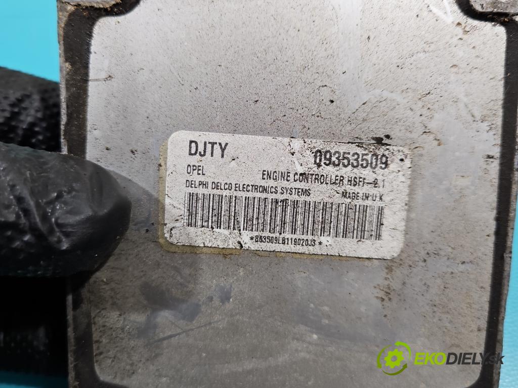 Opel Astra II 1998-2009 1.6b 84KM manual 62 kW 1598 cm3 5- řídící jednotka motoru 09353509