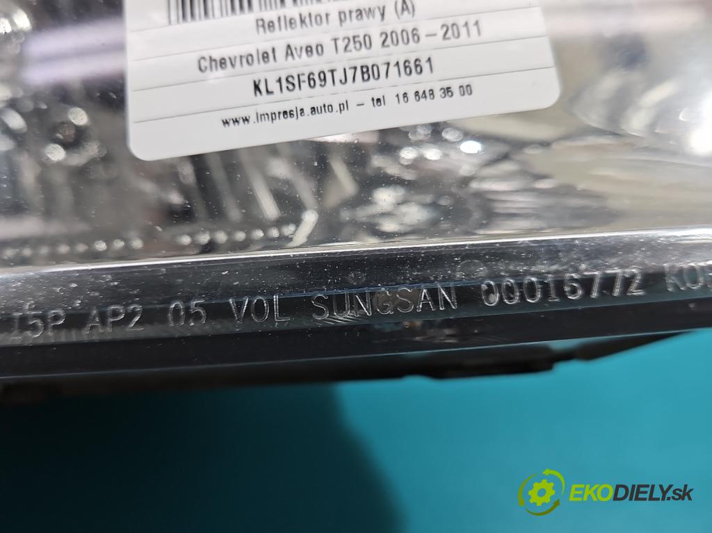 Chevrolet Aveo T250 2006-2011 1,2.0 8V 72 HP manual 53 kW 1150 cm3 4- Reflektor: pravý  (Pravé)