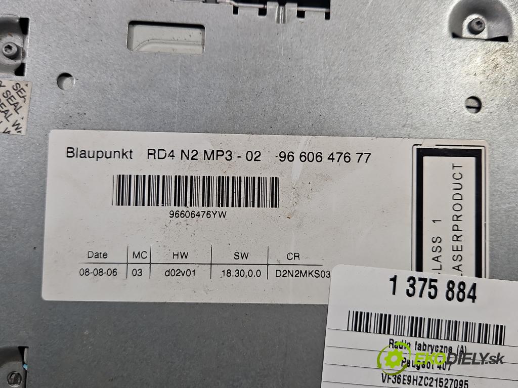 Peugeot 407 1.6 HDI 109 HP manual 80 kW 1560 cm3 5- Radio originál 9660647677