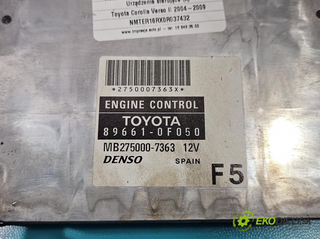 Toyota Corolla Verso II 2004-2009 1.8 VVTI 129 hp automatic 95 kW 1794 cm3 5- řídící jednotka motoru 89661-0F050