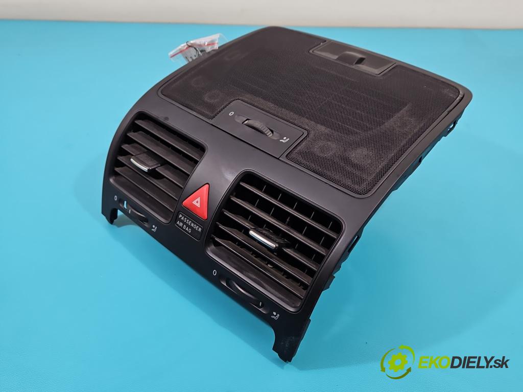 Vw Golf V 2003-2009 1.6 SR 102 HP manual 75 kW 1595 cm3 5- Mřížka: kúrenia stredová 1K0819153B (Mriežky kúrenia (fukáre))