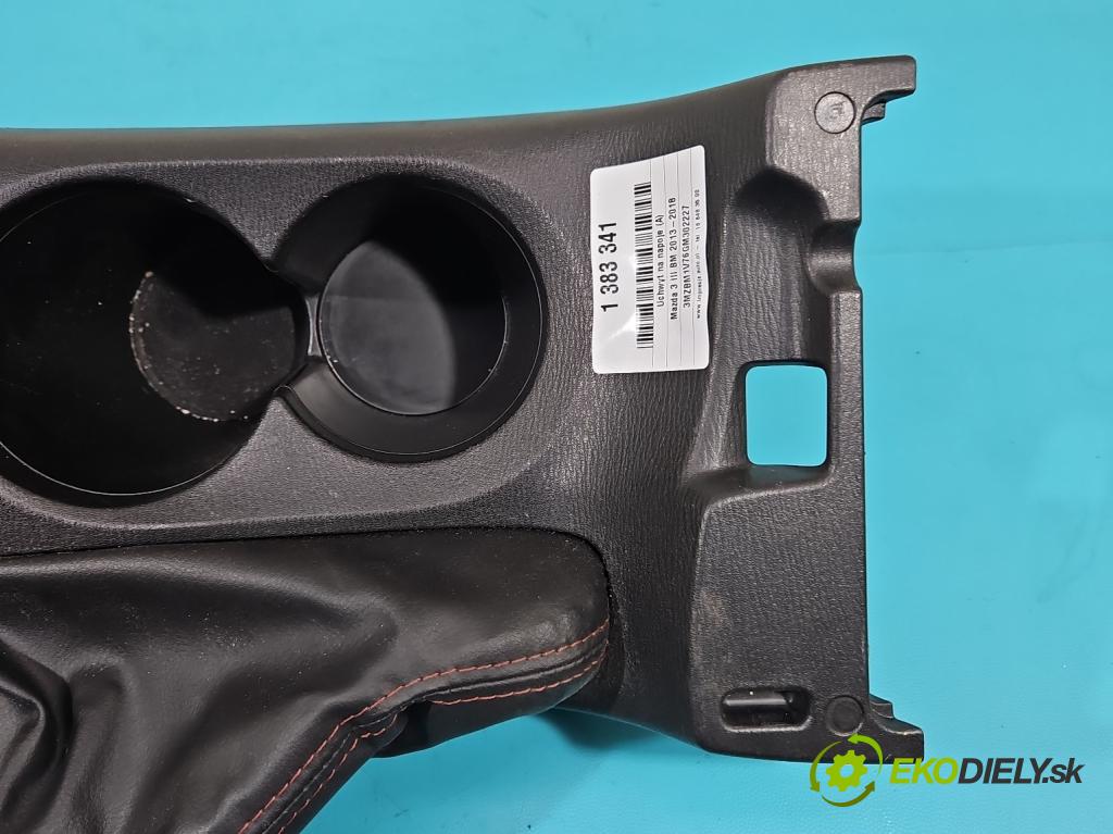 Mazda 3 III BM 2013-2018 2.0 16V 155 HP manual 114 kW 1998 cm3 4- Rukojeť: na nápoje: BJS7-64431 (Úchyty, držiaky na nápoje)