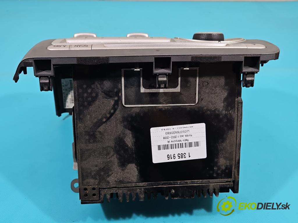 Honda Jazz II 2002-2008 1.3b: 83 HP manual 61 kW 1339 cm3 5- Radio originál 39100-SAA-G412N5