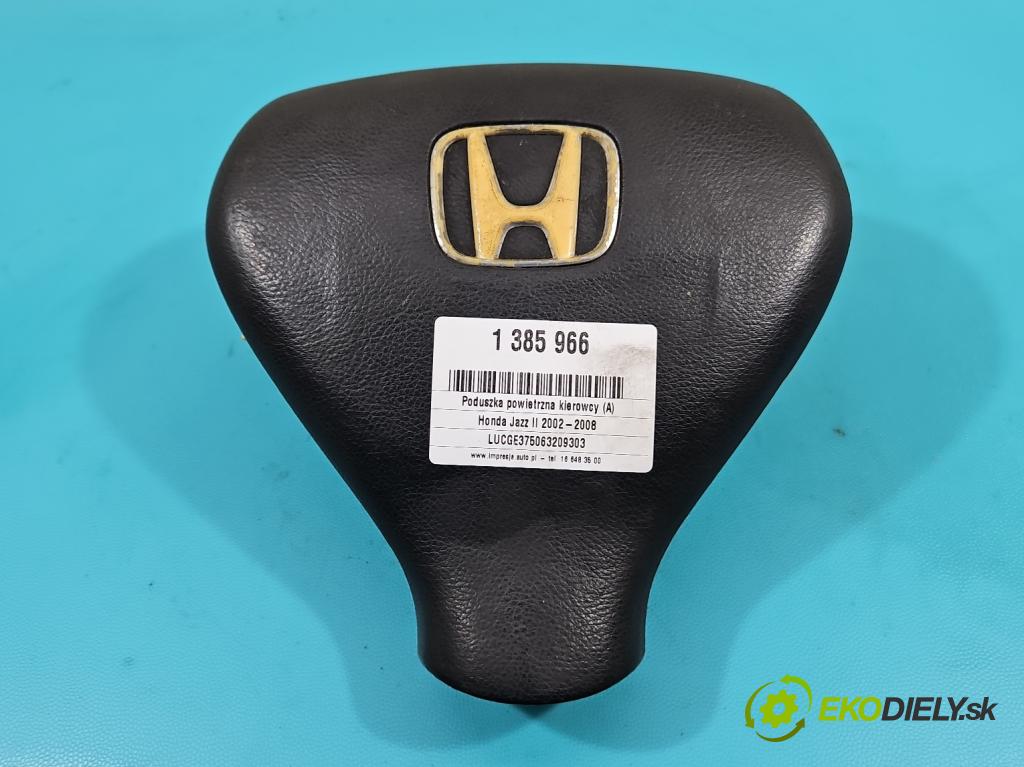 Honda Jazz II 2002-2008 1.3b: 83 HP manual 61 kW 1339 cm3 5- airbag vzduch: Řidiči:  (Airbagy)