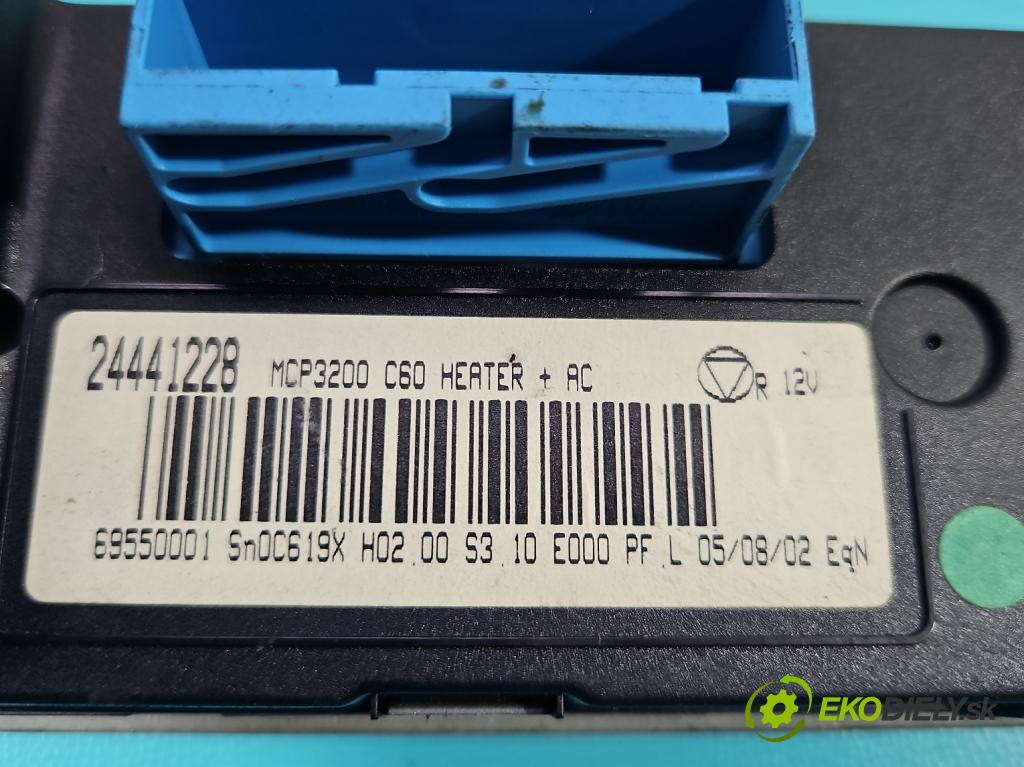 Opel Vectra C 2002-2008 1.6 16V 101 HP manual 74 kW 1598 cm3 4- panel kúrenia 24441228