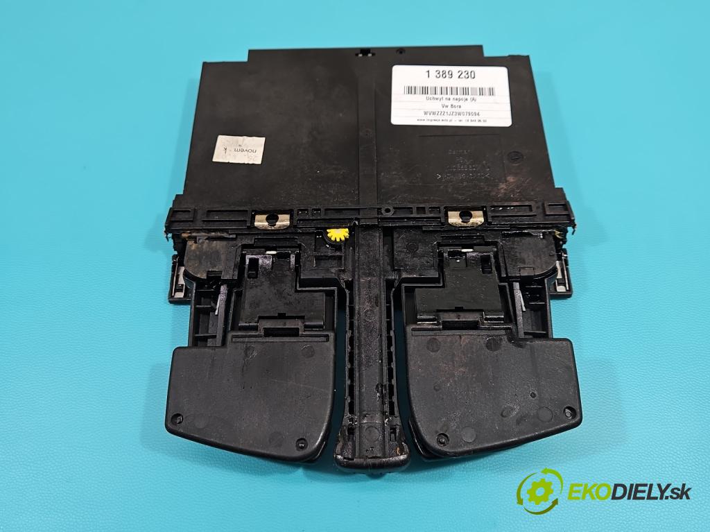 Vw Bora 1.9 tdi 131 HP manual 96 kW 1896 cm3 4- Rukojeť: na nápoje: 1J0858601D (Úchyty, držiaky na nápoje)