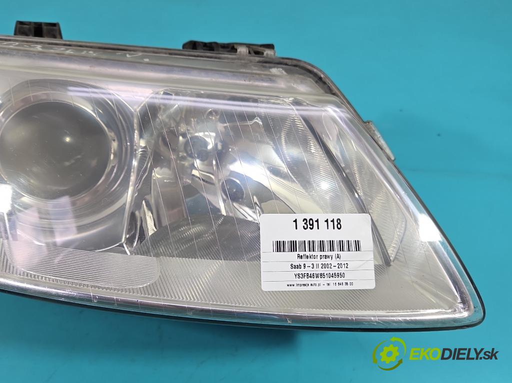 Saab 9-3 II 2002-2012 1.9 TiD 150 HP manual 110 kW 1910 cm3 4- Reflektor: pravý (Pravé)
