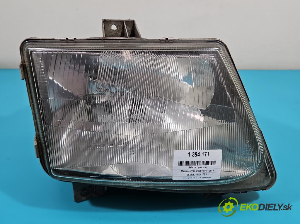 Mercedes Vito W638 1996-2003 2.0 (111948) 129 HP manual 95 kW 1998 cm3 5- Reflektor: pravý  (Pravé)