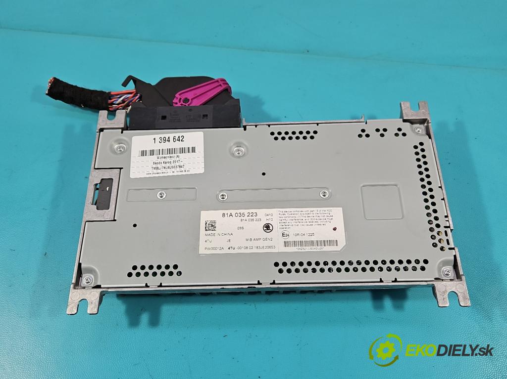 Skoda Karoq 2017- 2.0 tdi 150 HP automatic 110 kW 1968 cm3 5- Zesilovač: 81A035223 (Zosilňovače)