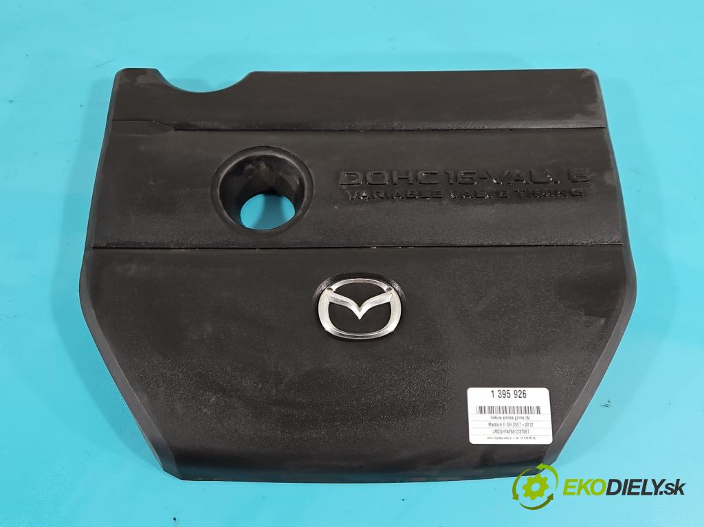 Mazda 6 II GH 2007-2012 2.0 16V 147 HP manual 108 kW 1999 cm3 5- kryt motora horní: 
