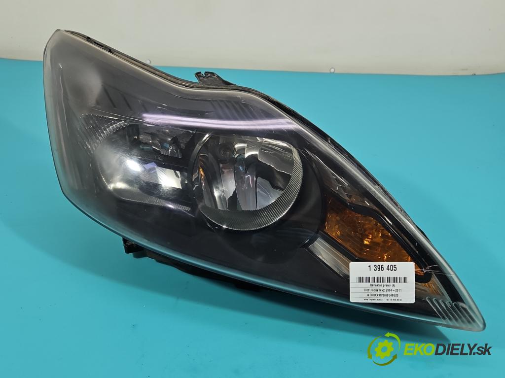 Ford Focus Mk2 2004-2011 1.8 tdci 116 HP manual 85 kW 1753 cm3 4- Reflektor: pravý  (Pravé)