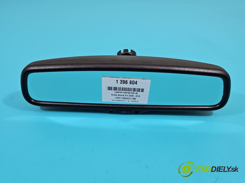Honda Accord VIII 2008-2015 2.0 VTEC 156 hp automatic 115 kW 1997 cm3 4- zpětné zrcátko vnitřní E11015892 (Světla vnitřní)
