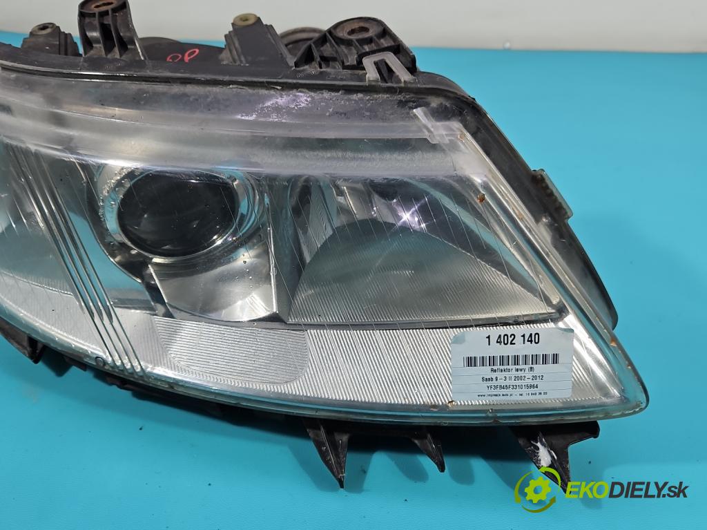 Saab 9-3 II 2002-2012 2.0 T 150 HP manual 110 kW 1998 cm3 4- Reflektor: pravý (Pravé)