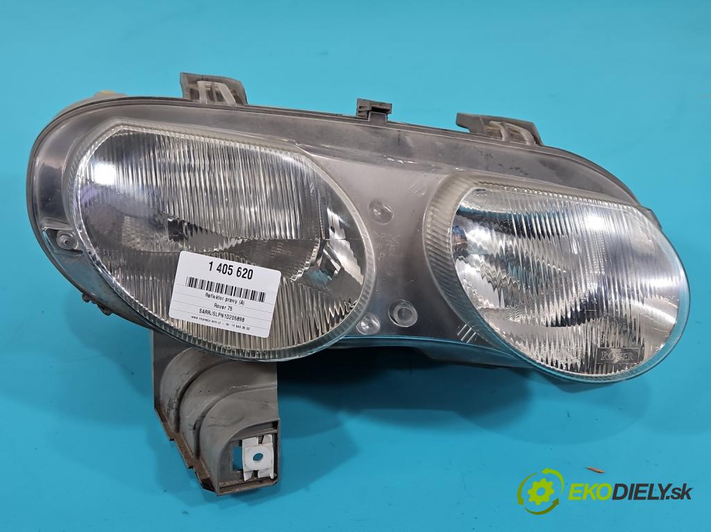 Rover 75 1.8 16V 120 HP manual 88 kW 1796 cm3 4- Reflektor: pravý  (Pravé)