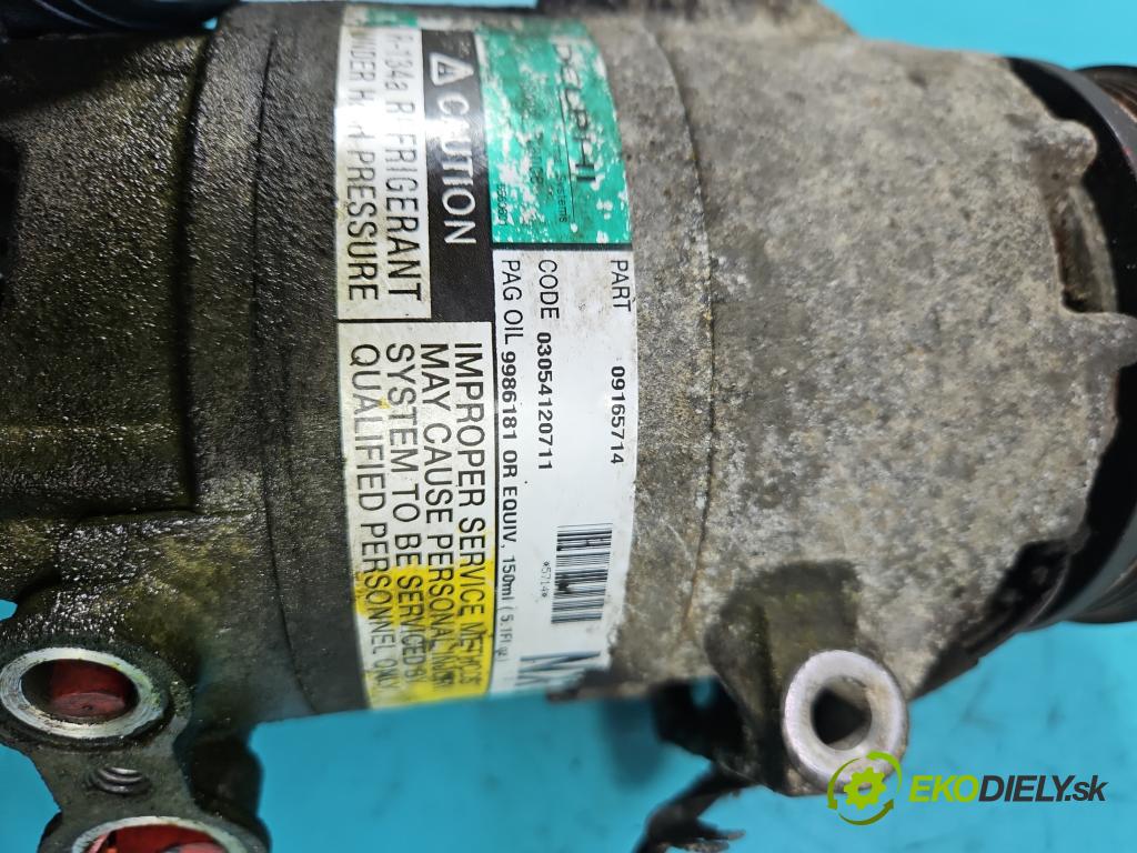 Opel Meriva A 2002-2010 1.6 16V 101 hp manual 74 kW 1598 cm3 5- Kompresor: klíma 09165714 (Kompresory)