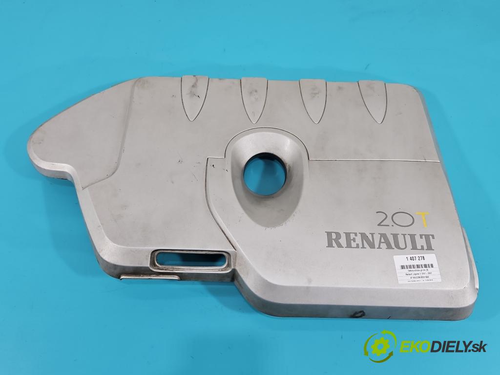 Renault Laguna II 2001-2007 2.0 T 170 HP manual 125 kW 1998 cm3 5- kryt motora horní: 8200223871A