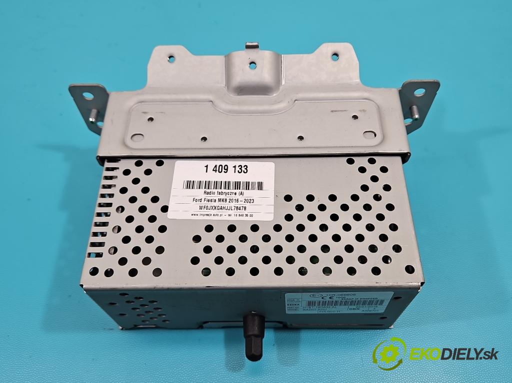 Ford Fiesta MK8 2016-2023 1.1 71 HP manual 52 kW 1084 cm3 5- Radio originál H1BT-18D832-AL