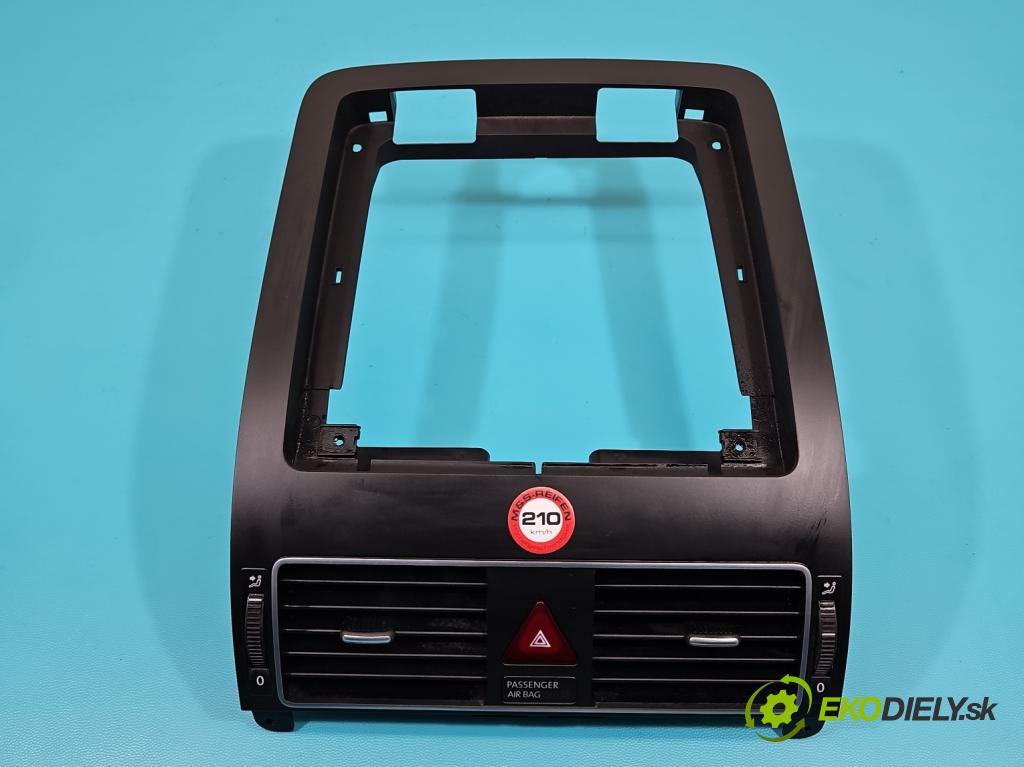 Vw Touran I 2003-2015 1.4 tsi 140 HP manual 103 kW 1390 cm3 5- Mřížka: kúrenia stredová 1T1819728G (Mriežky kúrenia (fukáre))