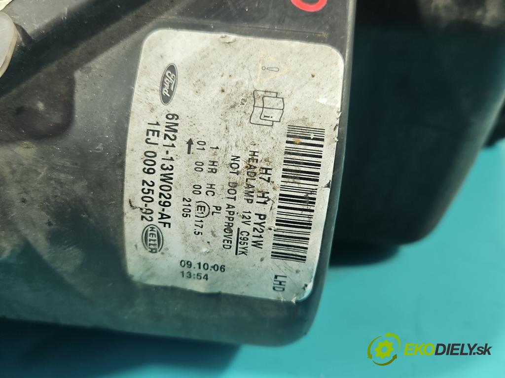 Ford S-max 1.8 TDCi 125 HP manual 92 kW 1753 cm3 5- Reflektor: pravý 6M21-13W029-AF (Pravé)