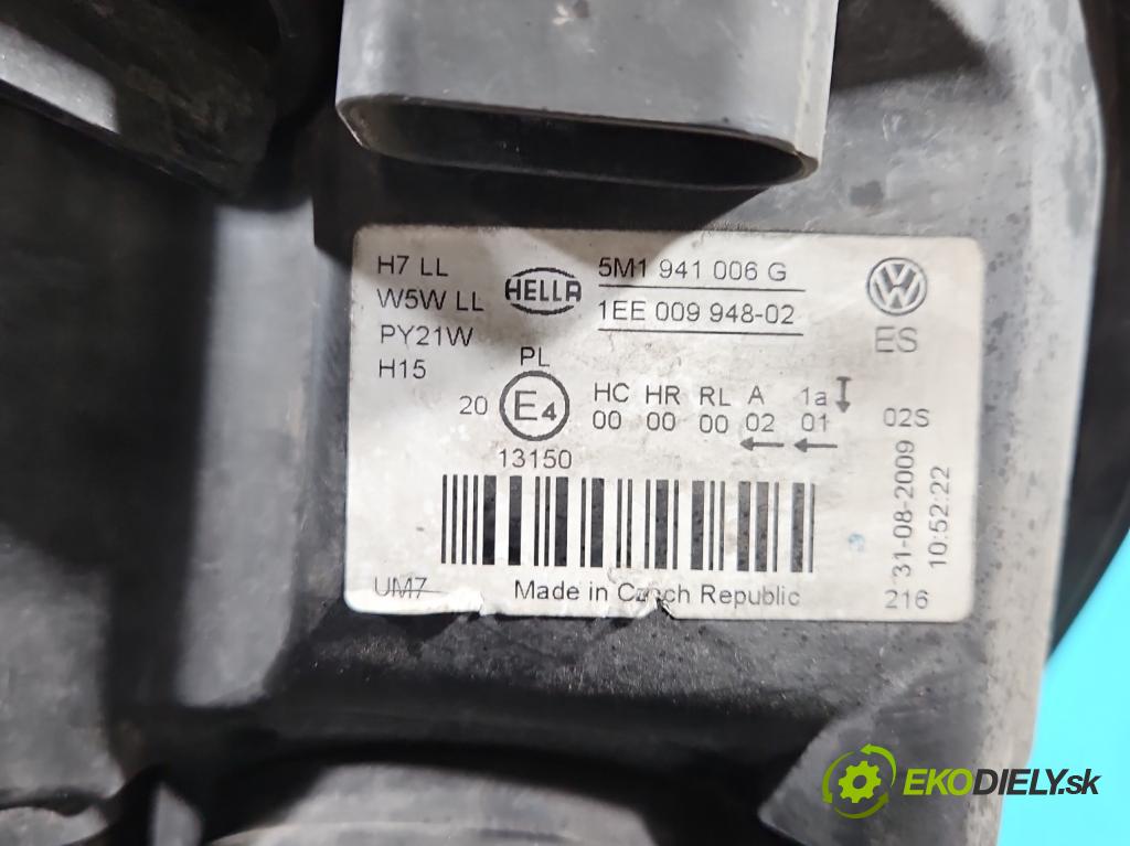 Vw Golf plus 2.0 tdi 110 HP manual 81 kW 1968 cm3 5- Reflektor: pravý  (Pravé)