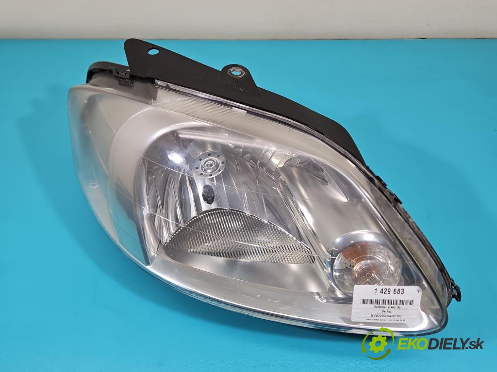 Vw Fox 1.2 6v 54 HP manual 40 kW 1198 cm3 3- Reflektor: pravý (Pravé)
