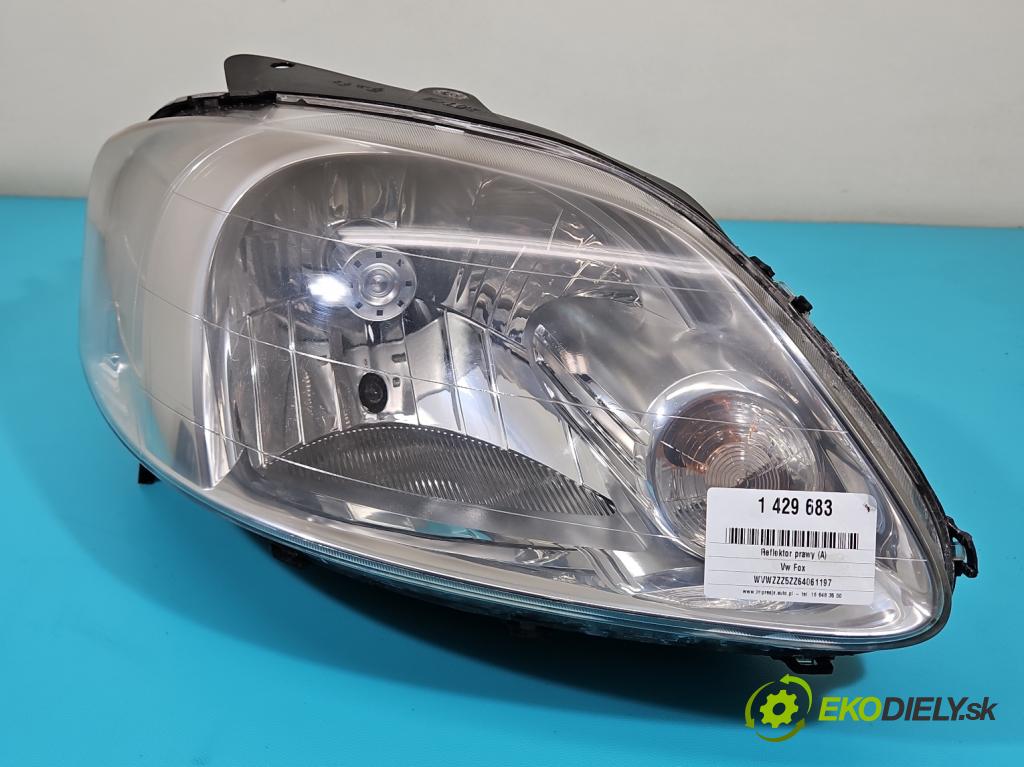 Vw Fox 1.2 6v 54 HP manual 40 kW 1198 cm3 3- Reflektor: pravý (Pravé)