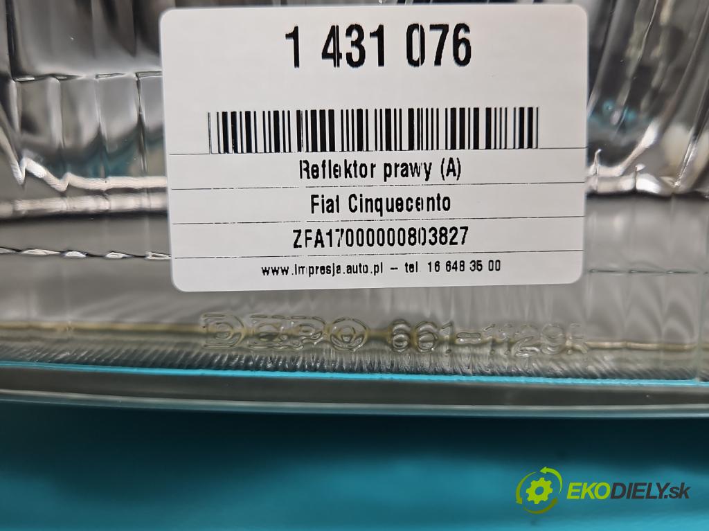 Fiat Cinquecento 0.9 39 HP manual 29 kW 899 cm3 3- Reflektor: pravý  (Pravé)