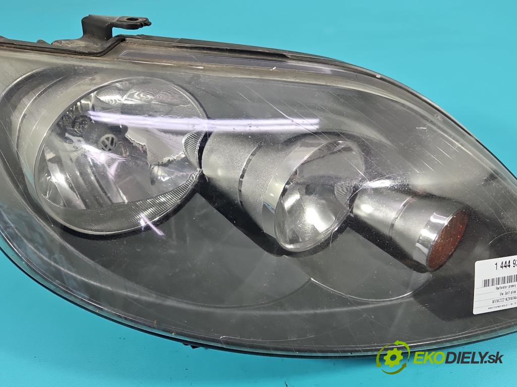 Vw Golf plus 1.6 SR 102 HP manual 75 kW 1595 cm3 5- Reflektor: pravý 5M1941006B (Svetlo predné pravé)