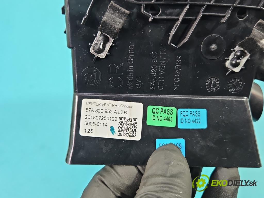 Skoda Karoq 2017- 1.5 TSI 150 HP automatic 110 kW 1498 cm3 5- Mřížka: kúrenia stredová 57A820952A (Mriežka kúrenia (fukár))