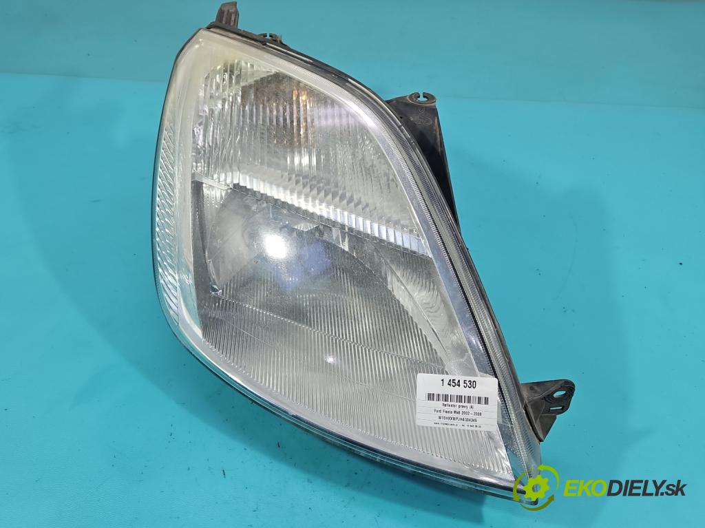 Ford Fiesta Mk6 2002-2008 1.4 16V 80 HP manual 59 kW 1388 cm3 5- Reflektor: pravý  (Svetlo predné pravé)