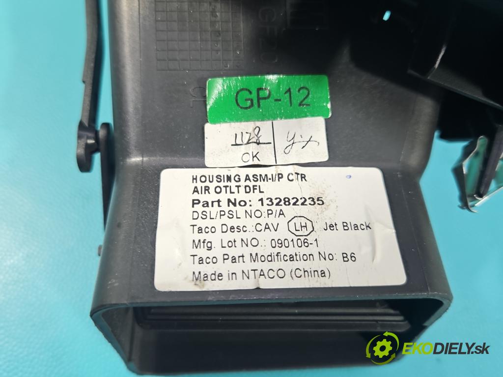 Opel Insignia A 2008-2017 2.0 T 220KM manual 162 kW 1998 cm3 4- Mřížka: kúrenia stredová 13282235 (Mriežka kúrenia (fukár))