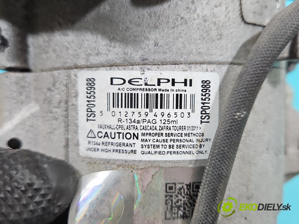 Opel Astra IV 2009-2015 2.0 cdti 165 HP automatic 121 kW 1956 cm3 5- Kompresor: klimatizácie TSP0155988 (Kompresor klimatizácie)